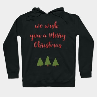 "We Wish You a Merry Christmas" Christmas Card Hoodie